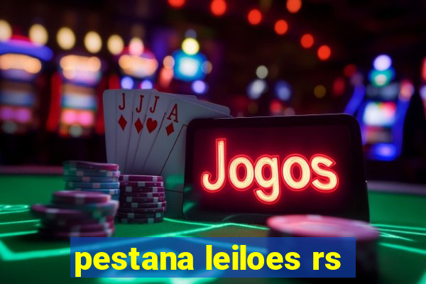 pestana leiloes rs